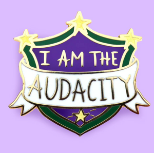 Jubly Umph Lapel Pin • I Am The Audacity