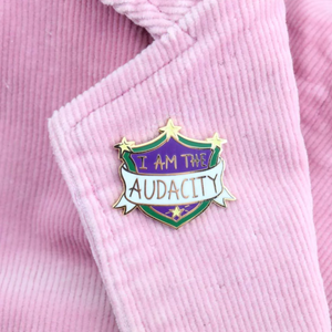 Jubly Umph Lapel Pin • I Am The Audacity