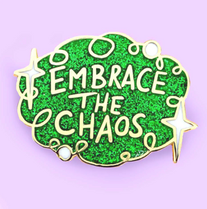 Jubly Umph Lapel Pin • Embrace The Chaos