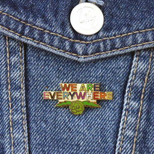 Jubly Umph Lapel Pin • We Are Everywhere