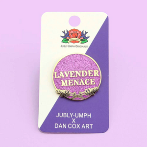 Jubly Umph Lapel Pin • Lavender Menace