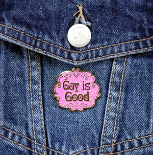 Jubly Umph Lapel Pin • Gay Is Good