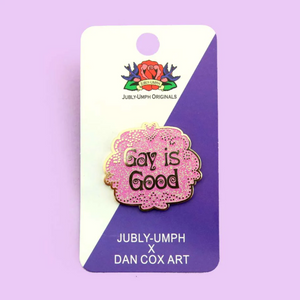 Jubly Umph Lapel Pin • Gay Is Good